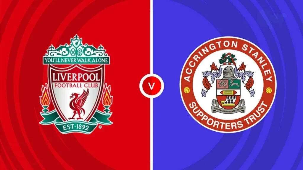 Liverpool đấu với Accrington: Trận cầu của hai thế giới khác biệt