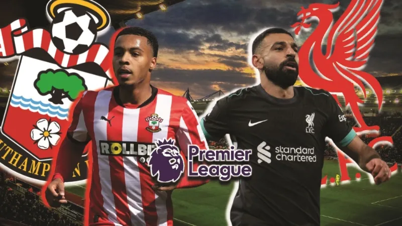 Bối cảnh và ý nghĩa trận Liverpool đối đầu Southampton